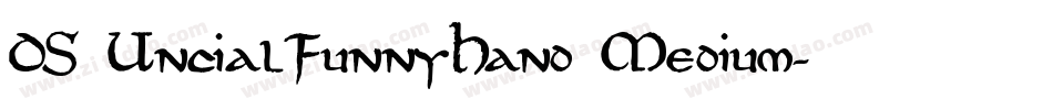 DS UncialFunnyHand Medium字体转换